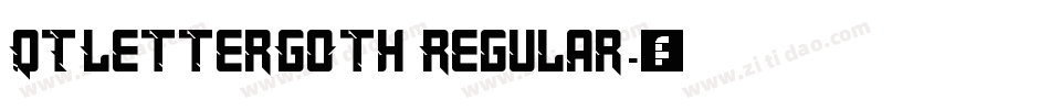 QTLetterGoth Regular字体转换